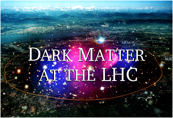 Picture: Dark Matter at the LHC