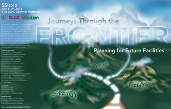 Picture: 41st SLAC Summer Institute - Journeys Through the Frontiers: Planning for Future Facilities