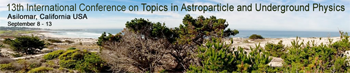 Picture: 13th International Conference on Topics in Astroparticle and Underground Physics